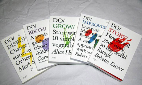 Just do it: slim volumes aim to inspire 'positive changes'. Photograph: Do Book Company